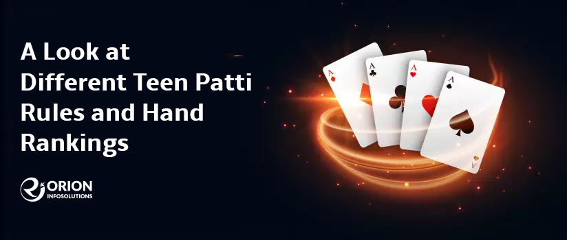 A Look at Different Teen Patti Rules and Hand Rankings